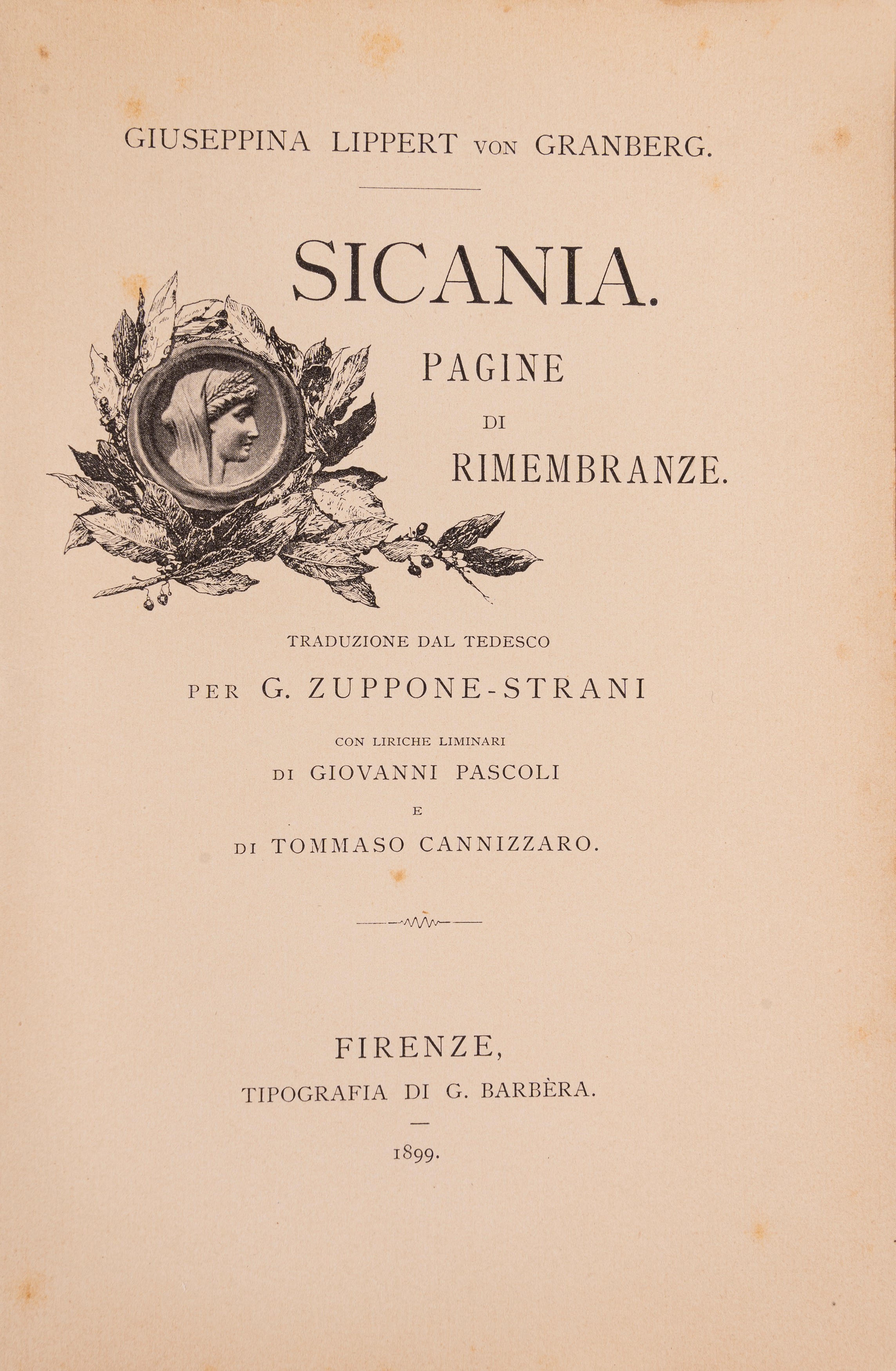 Giuseppina Lippert Von Granberg - Sicania. Pagine di rimembranze con liriche liminari di G. Pasco...