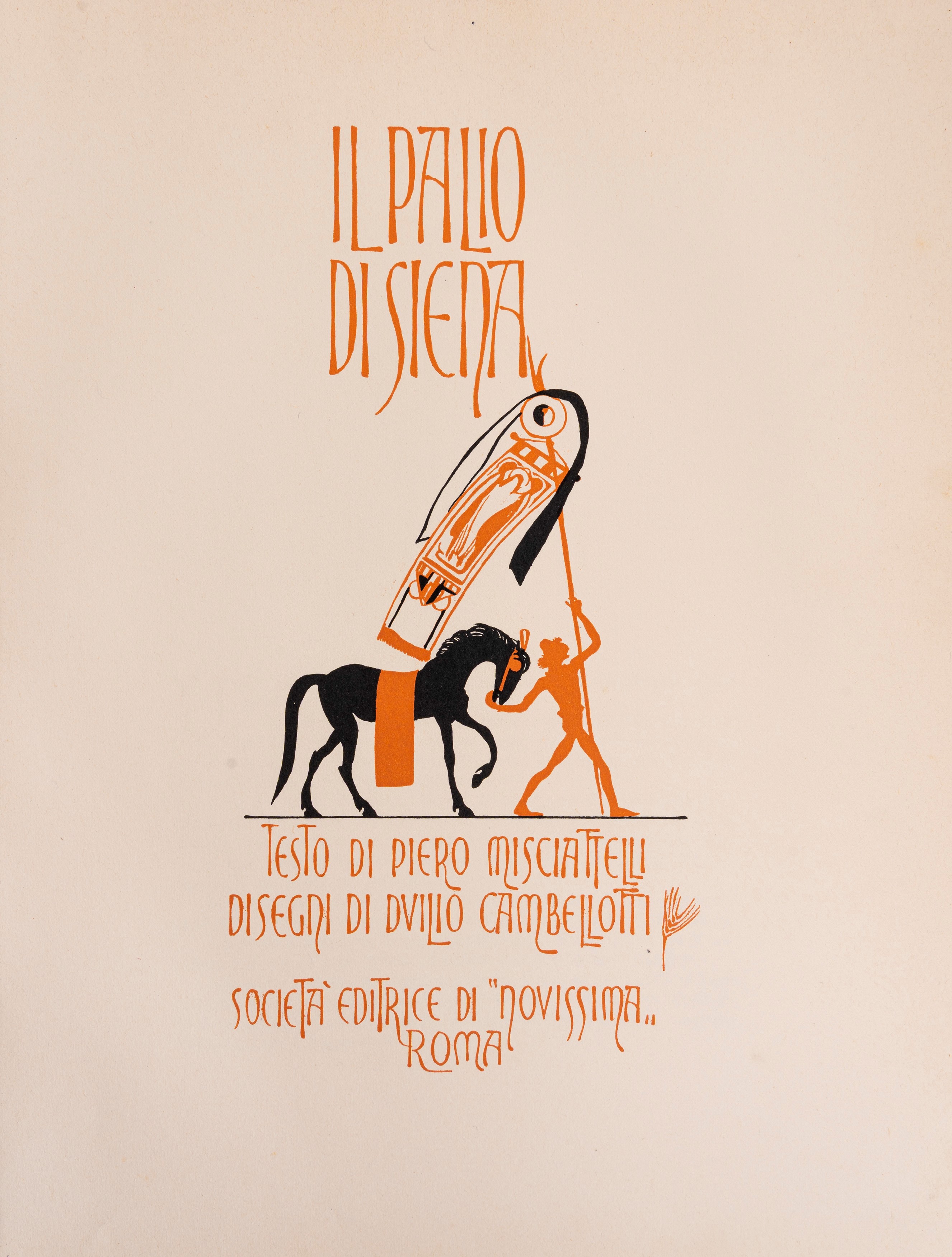 Duilio Cambellotti, Piero Musciatelli - Il Palio di Siena, 1932