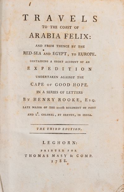 Travels to the Coast of Arabia Felix; and from thence by the Red Sea and Egypt, to Europe, 1788, ...