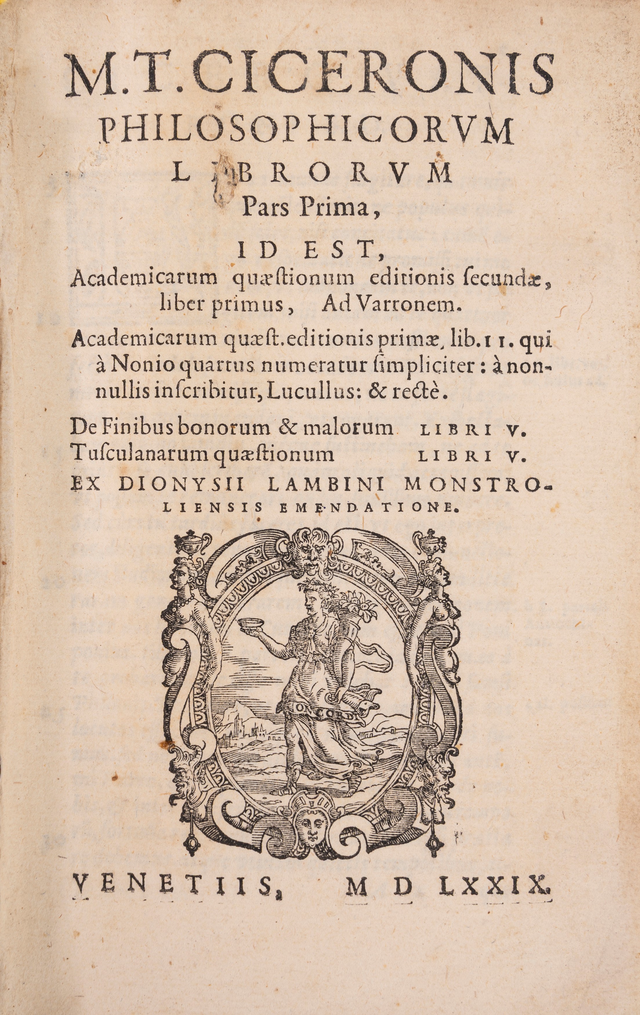 Marco Tullio Cicerone - Philosophicorum librorum, edizione veneziana del 1579