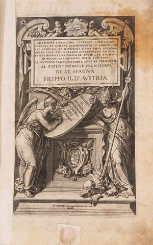 Cremona, a most faithful city and most noble colony of the Romans, represented in a drawing [...] by Antonio Campo, a painter and knight from Cremona