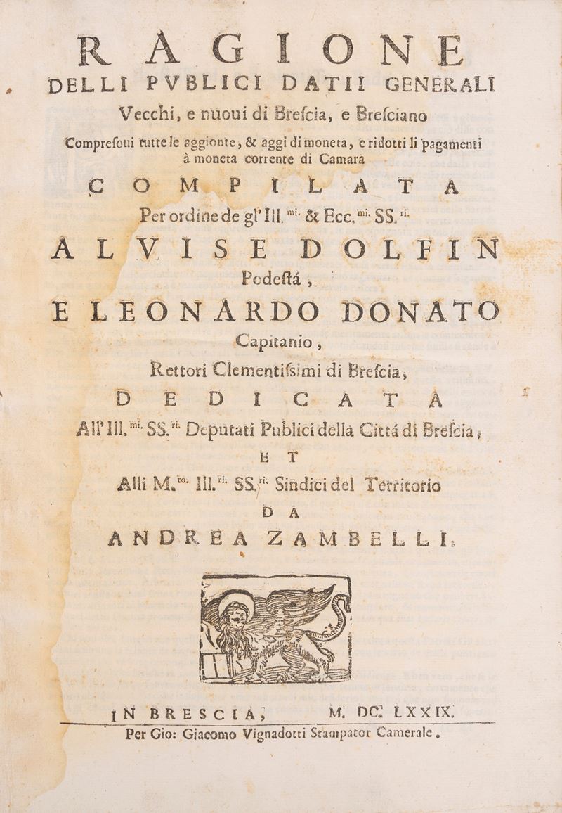 Ragione delli publici dati generali Vecchi e nuovi di Brescia e Bresciano
