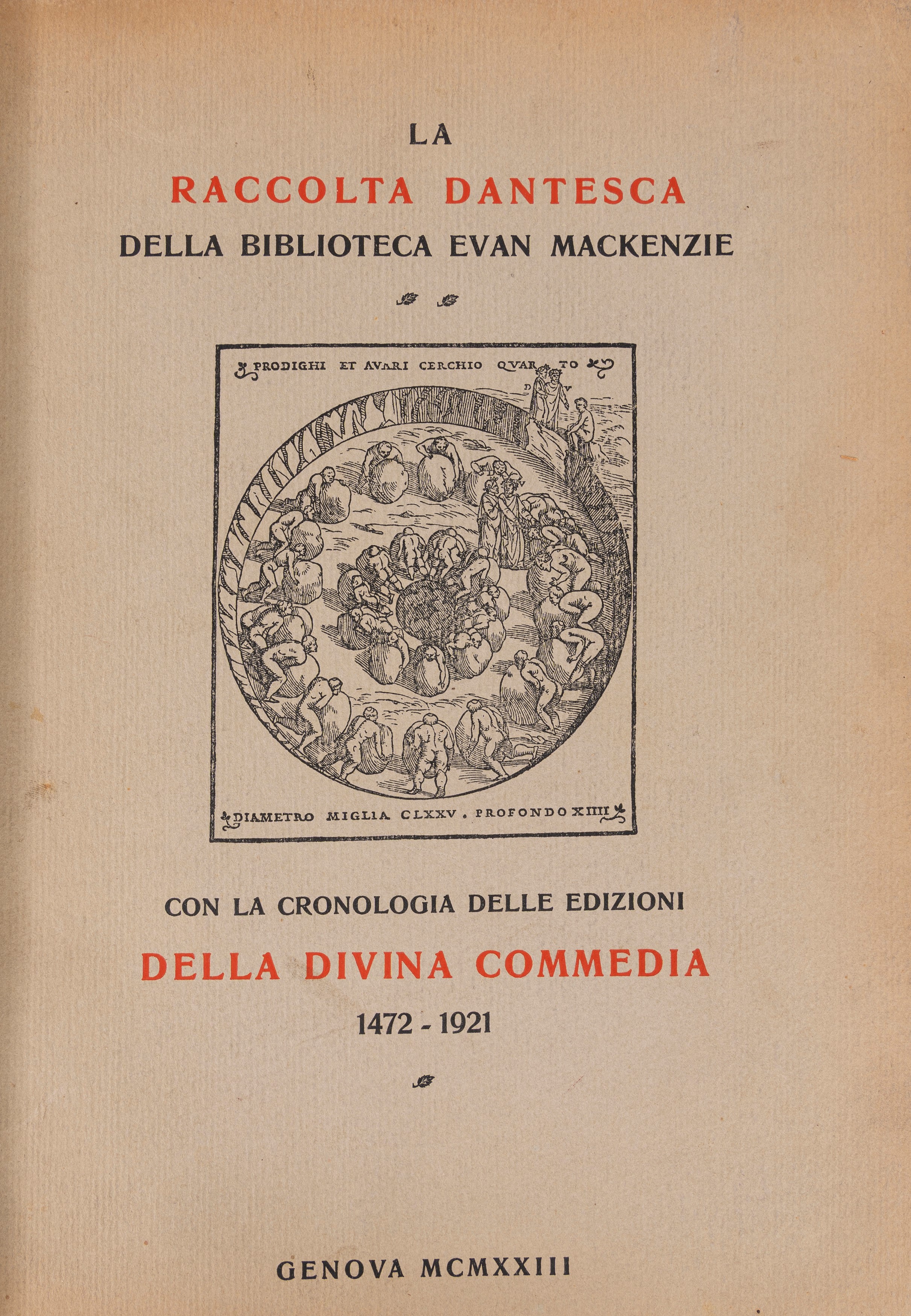 Dante Alighieri - La raccolta dantesca della biblioteca Evan Mackenzie, 1923