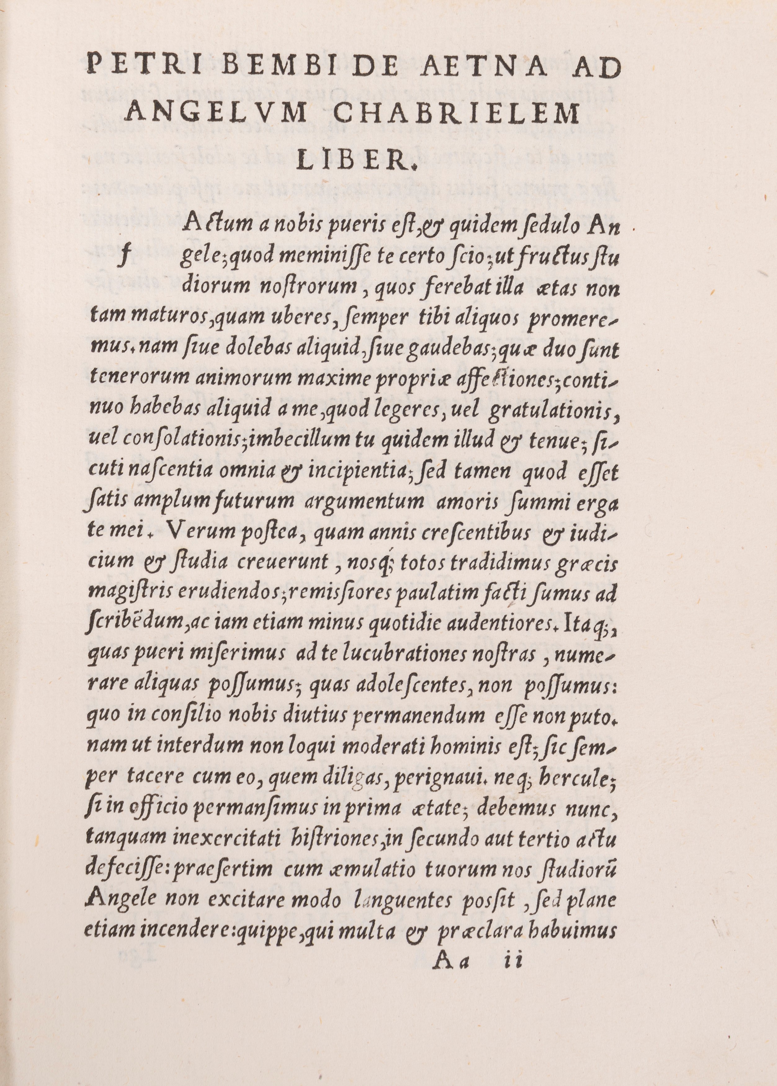 Pietro Bembo - Ad Herculem Strotium De Virgilii Culice et Terentii Fabulis - De Aetna - De Imitat...