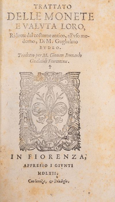 Trattato delle Monete e Valuta loro ridotte dal costume antico all'uso moderno, 1562