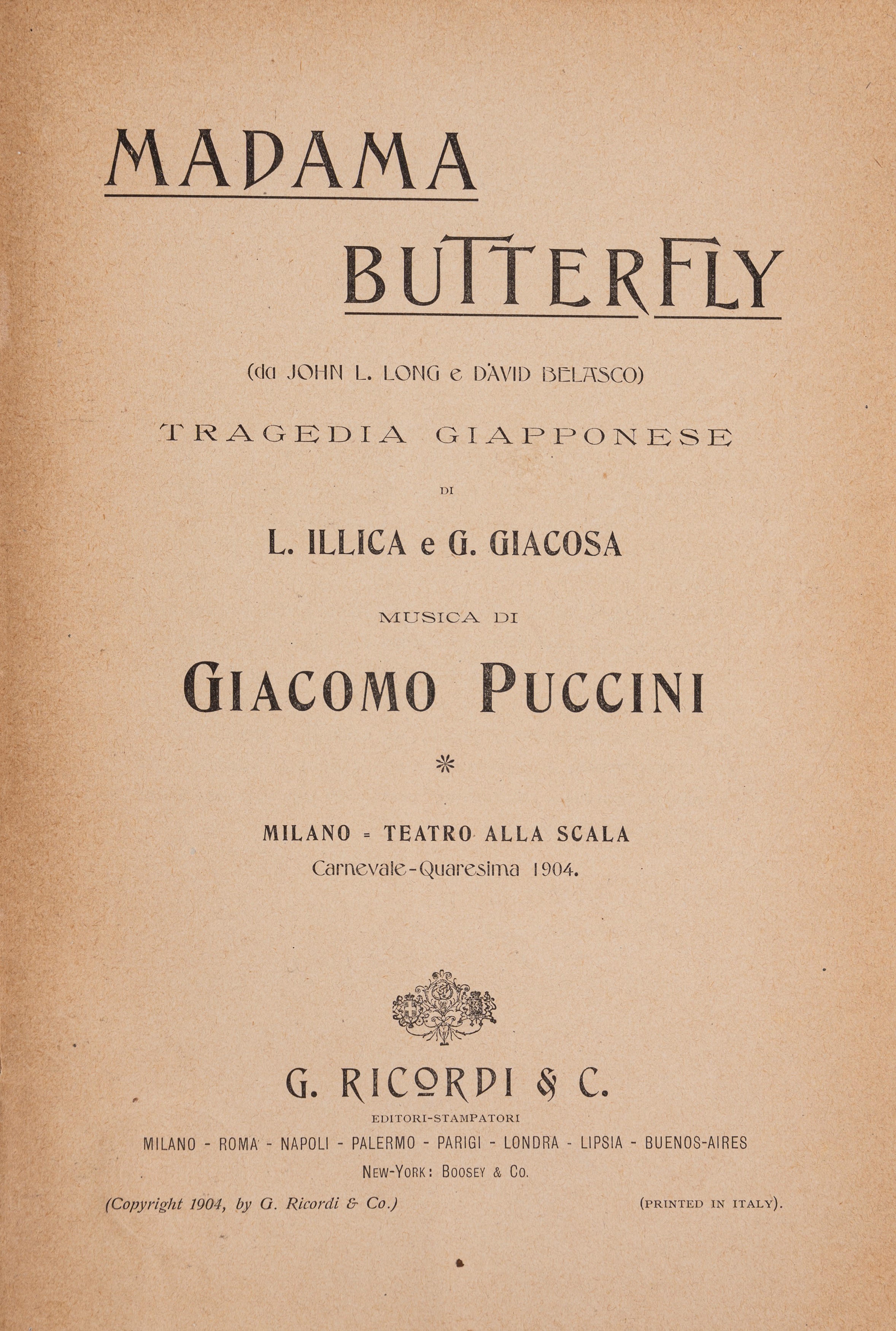Puccini, Giacomo - Puccini, Madame Butterfly - Libretto della Prima Rappresentazione Assoluta del...