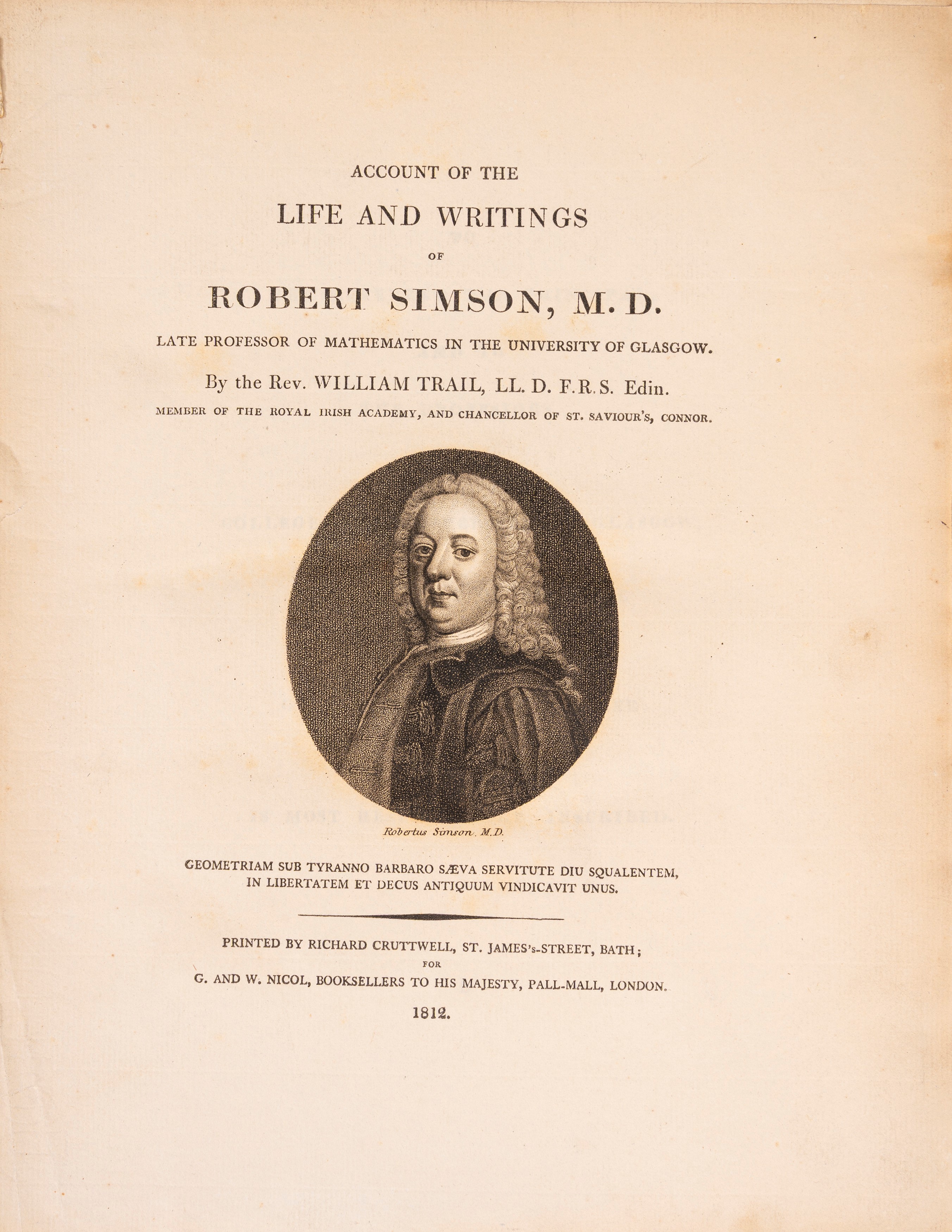 Trail, William - Account of the life and writings of Robert Simson 1812 ...
