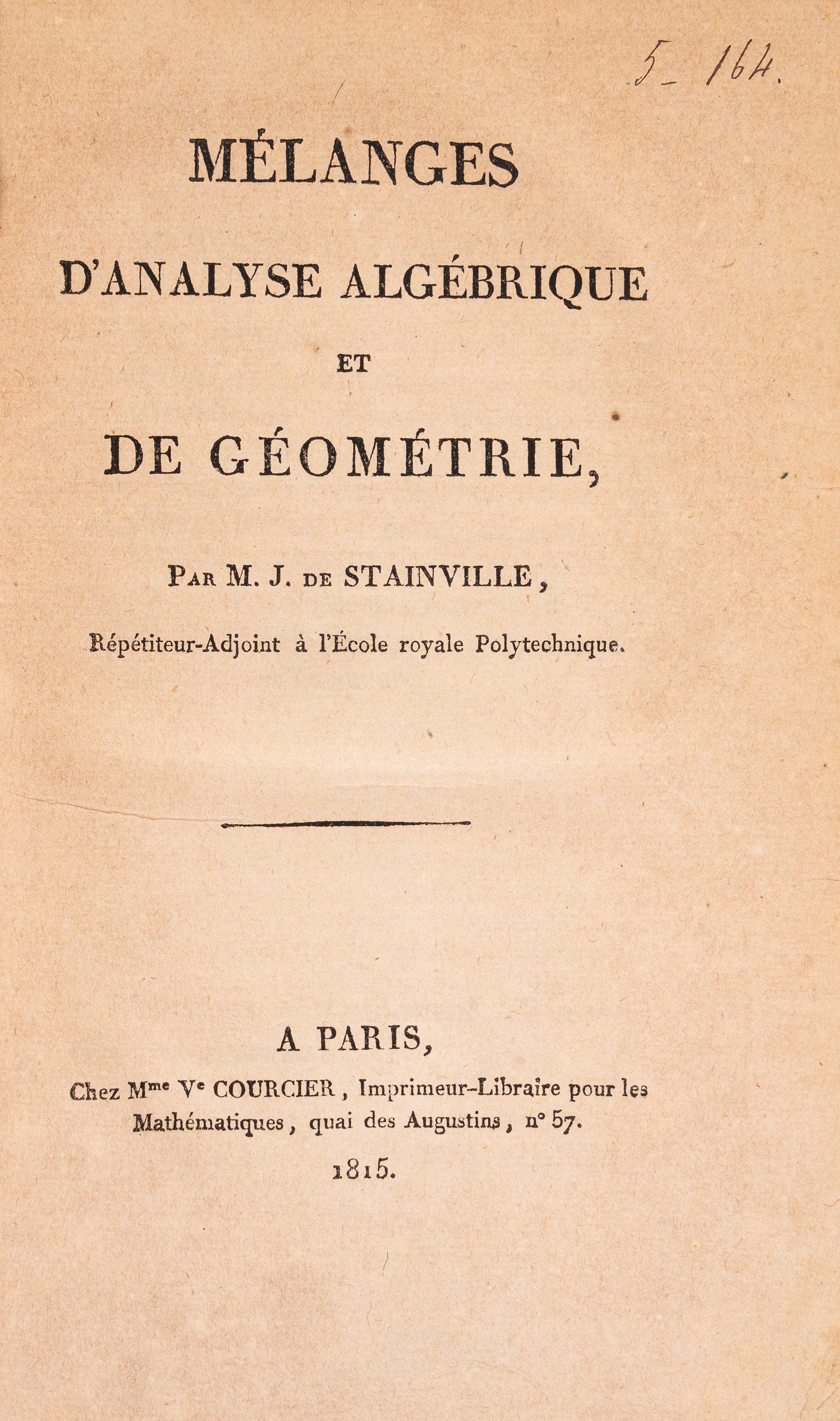 Mélanges d'analyse algébrique et de géométrie