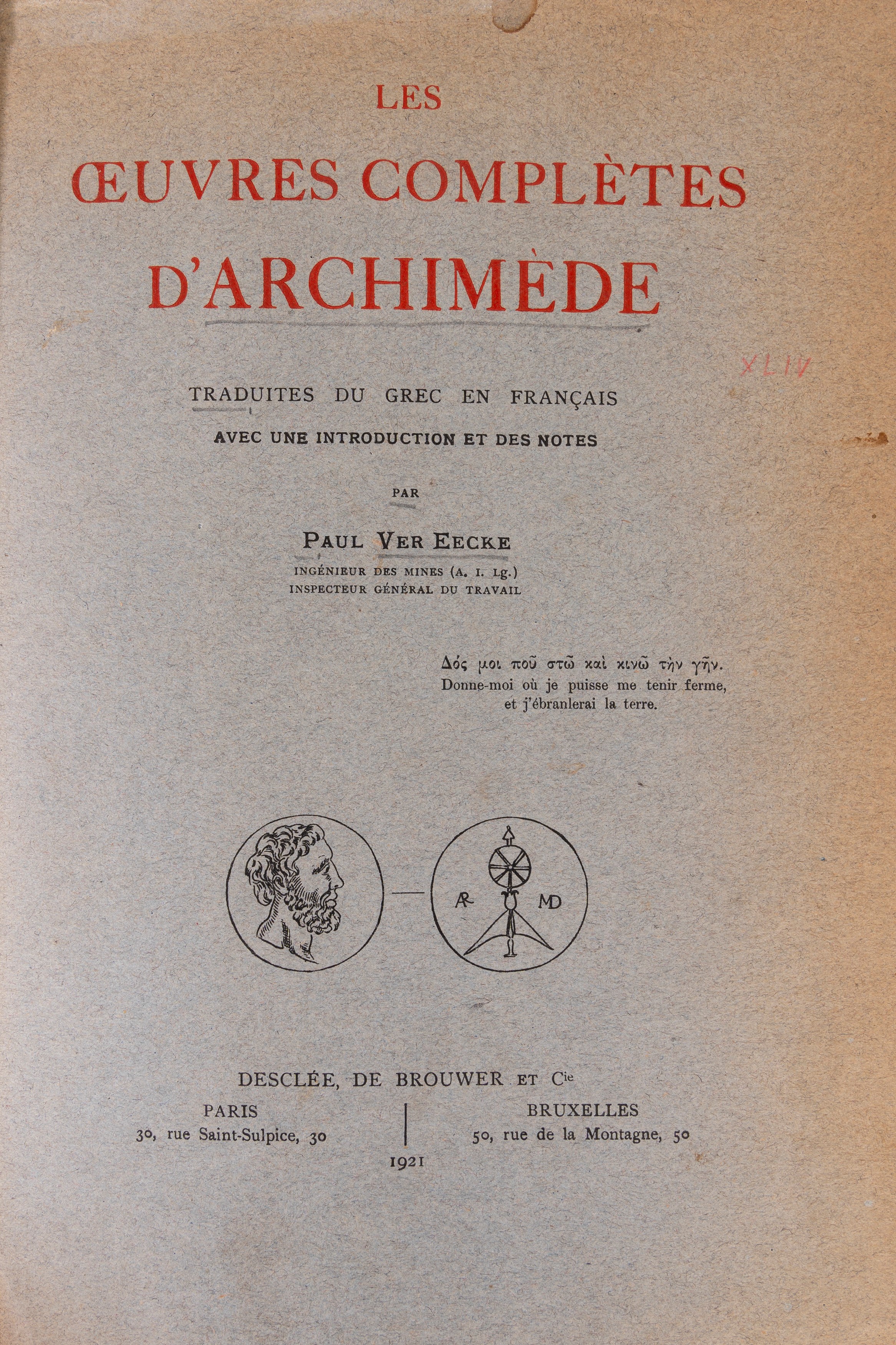 Les Oeuvres Completes d´Archimedé. Traduits du grec en francais avec une introducción et des note...