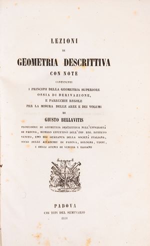 Lezioni di geometria descrittiva con note : contenenti i principii della geometria superiore ossia di derivazione, e parecchie regole per la misura delle aree e dei volumi