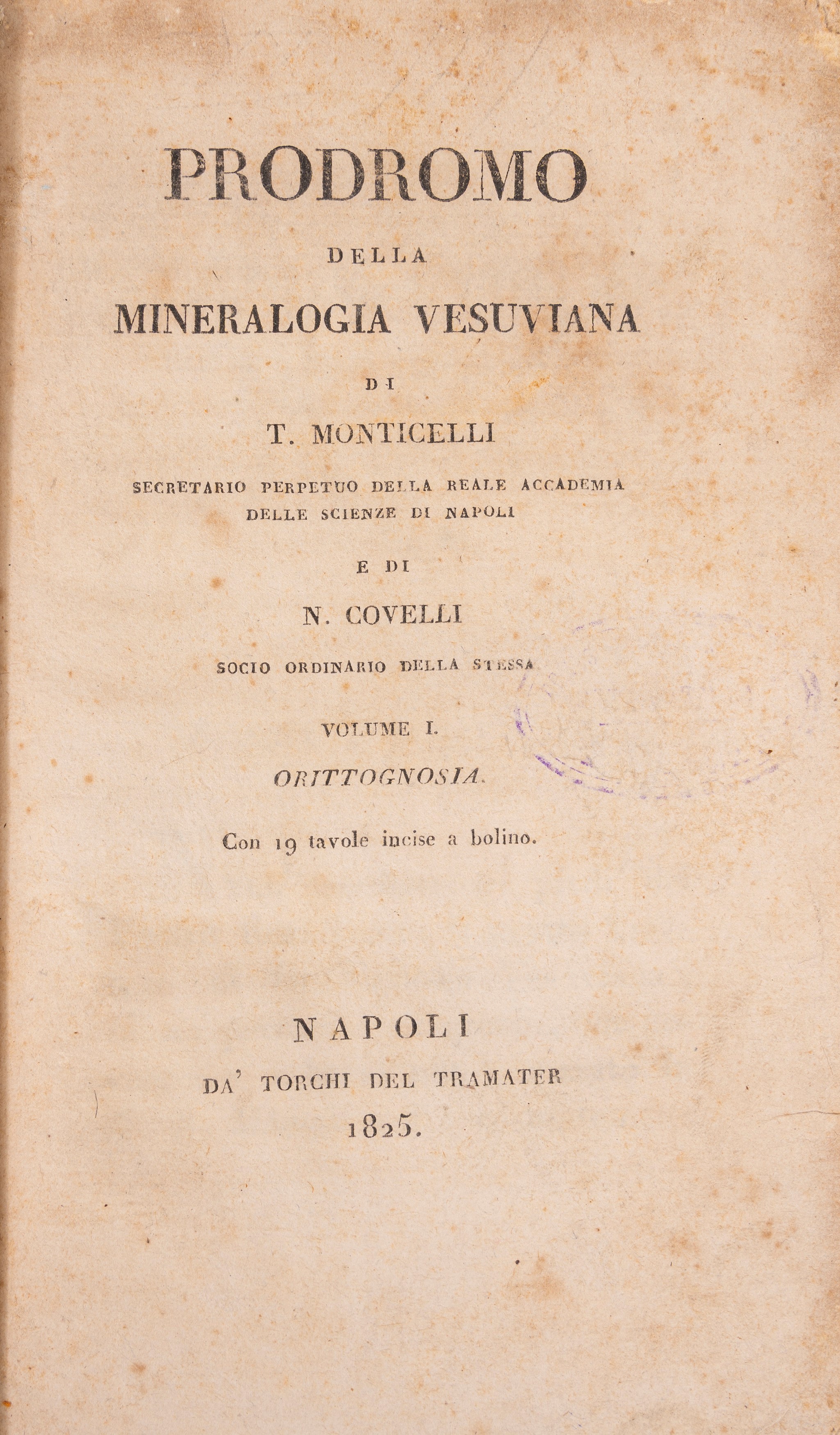 Prodromo della Mineralogia Vesuviana. Volume I. Orittognosia