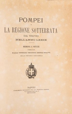 Gli Scavi di Pompei dal 1861 al 1872