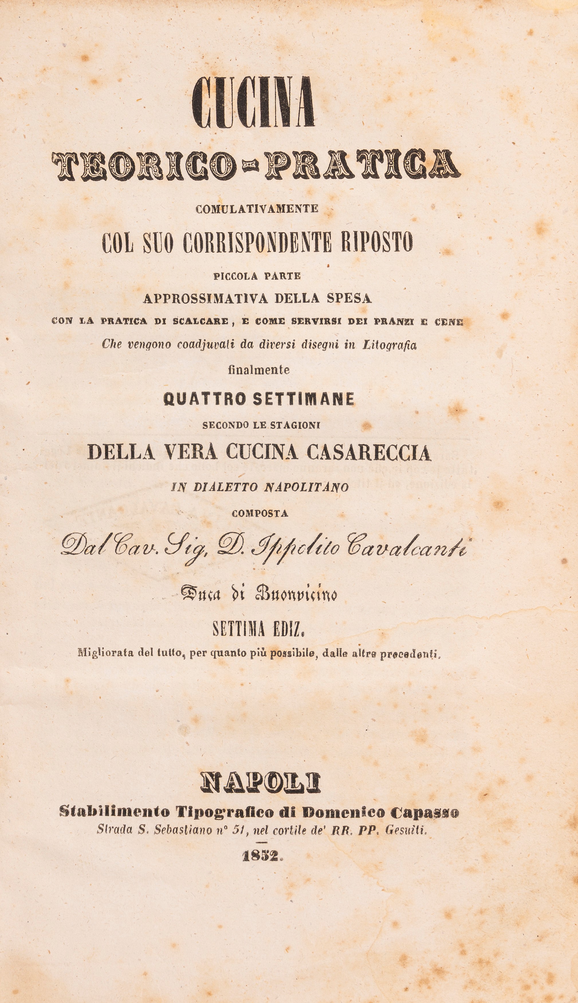 Ippolito Cavalcanti - Theoretical and practical cooking [...] of true ...