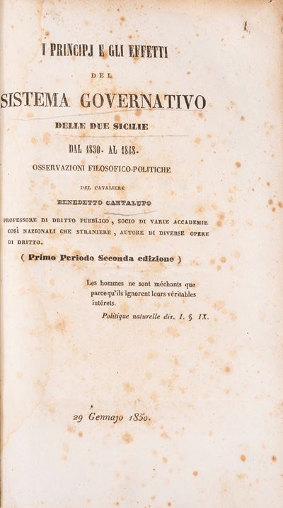 I principi e gli effetti del sistema governativo delle Due Sicilie dal 1830 al 1848. Edizione ori...