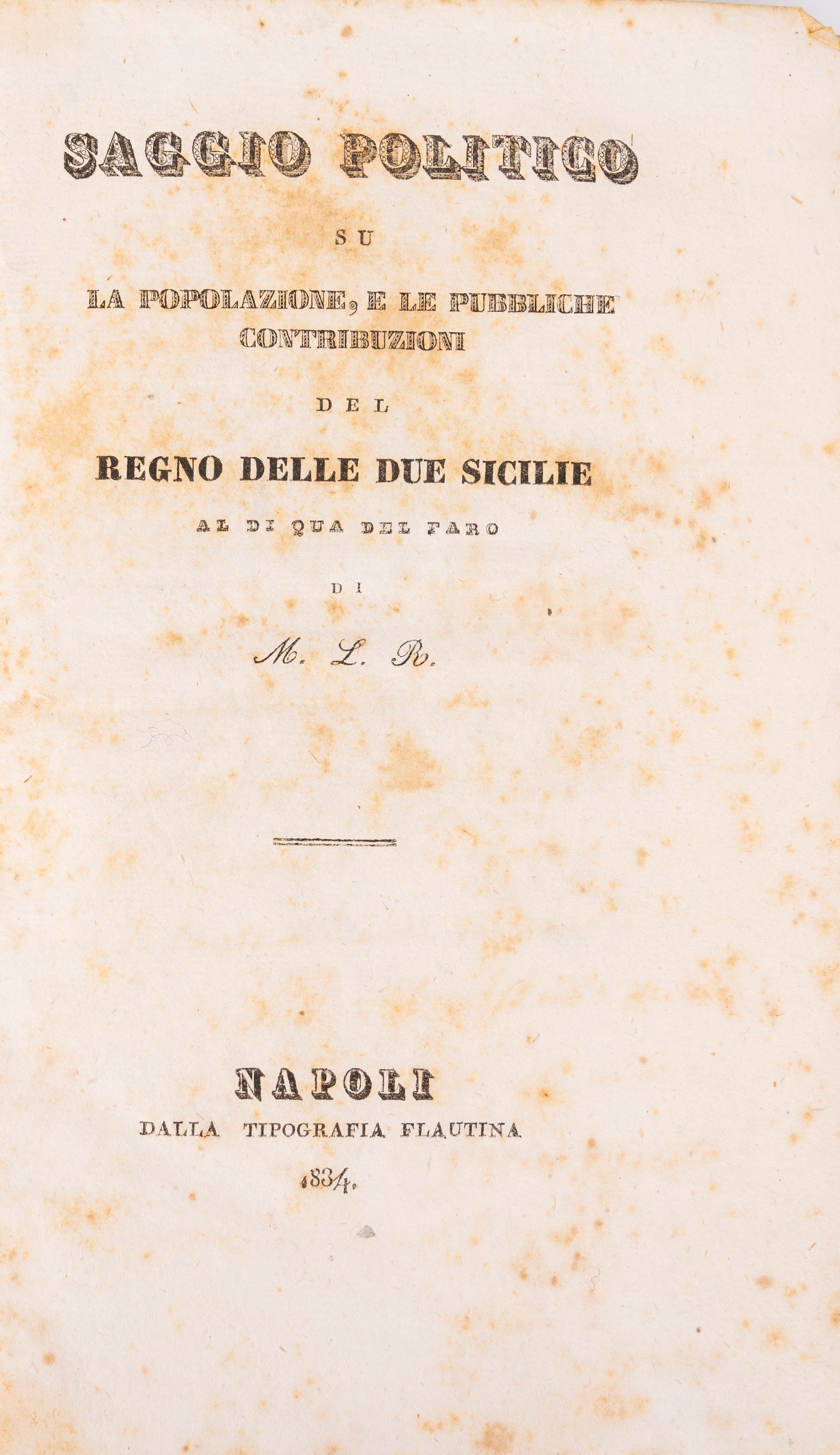 Benedetto Cantalupo - I principi e gli effetti del sistema governativo delle Due Sicilie dal 1830...
