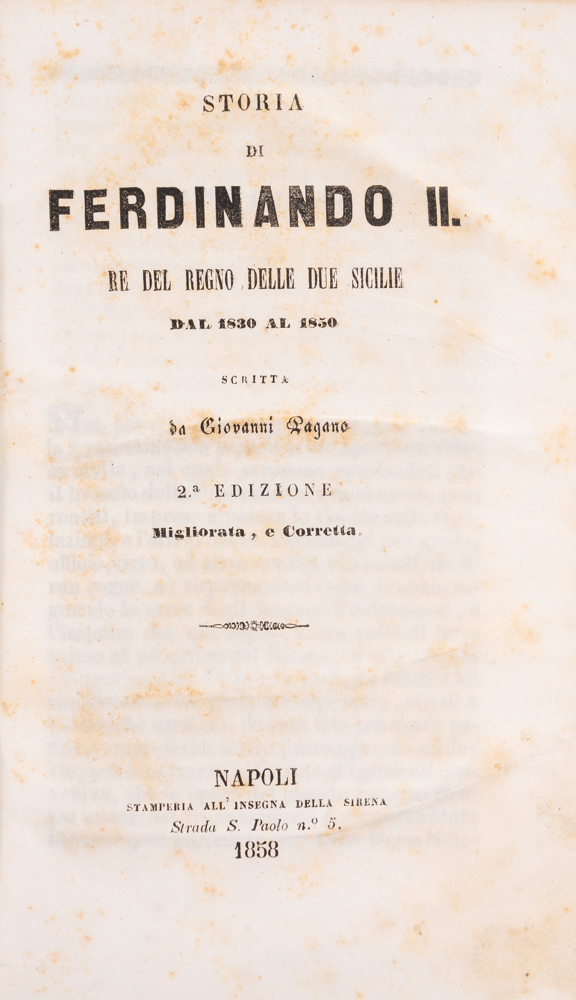 Storia di Ferdinando II Re del Regno delle Due Sicilie dal 1830 al 1850