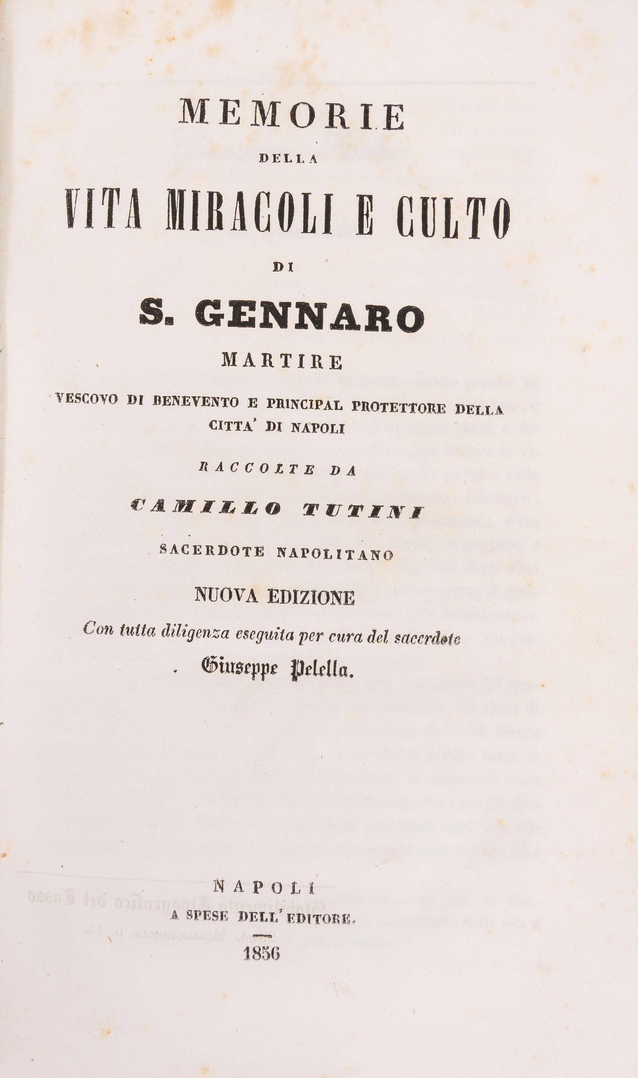 Sopra una celebre controversia dibattuta in Inghilterra...intorno alla liquefazione del sangue di...