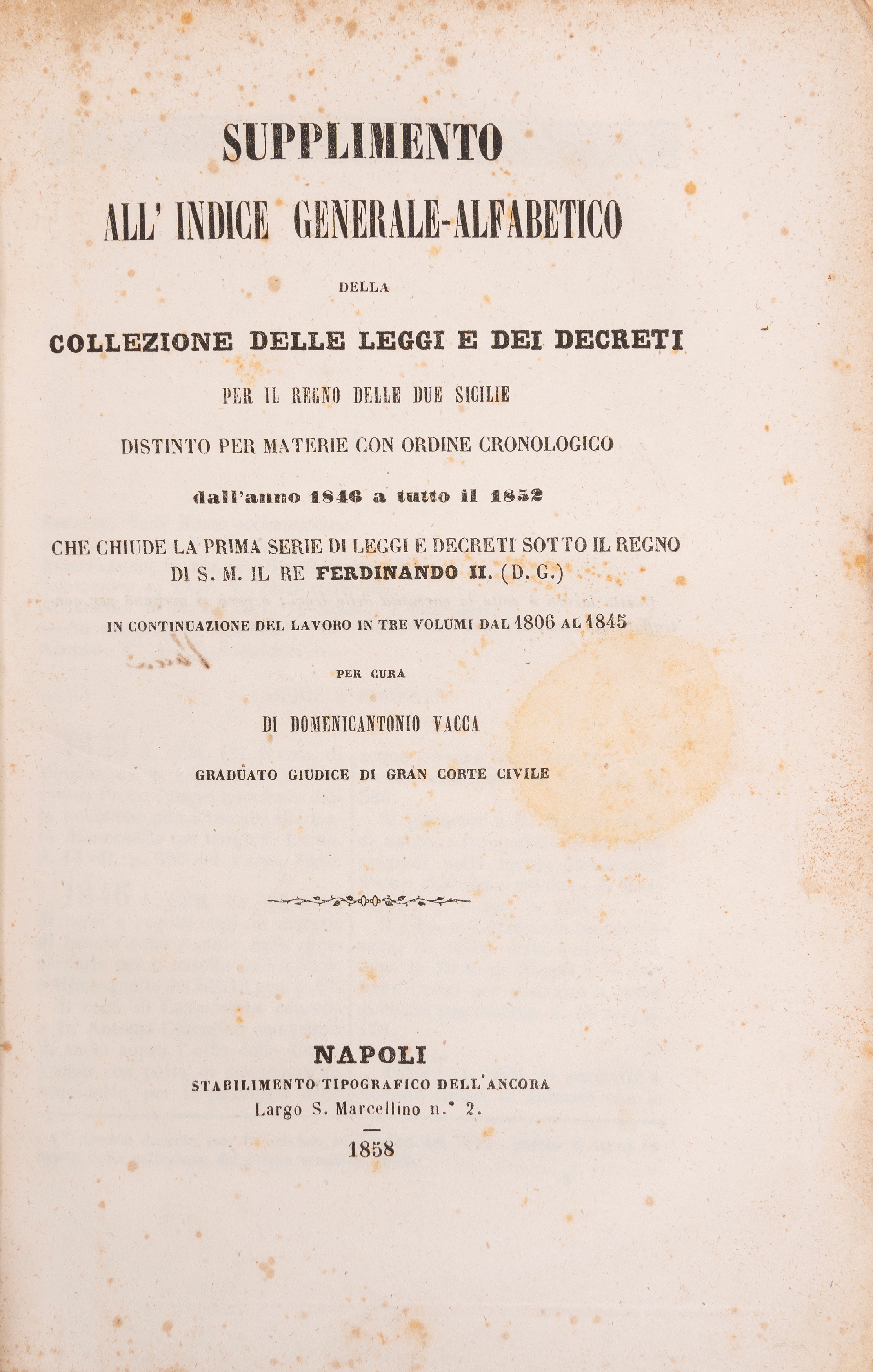 Indice generale-alfabetico della collezione delle leggi e dei decreti per il Regno delle Due Sici...