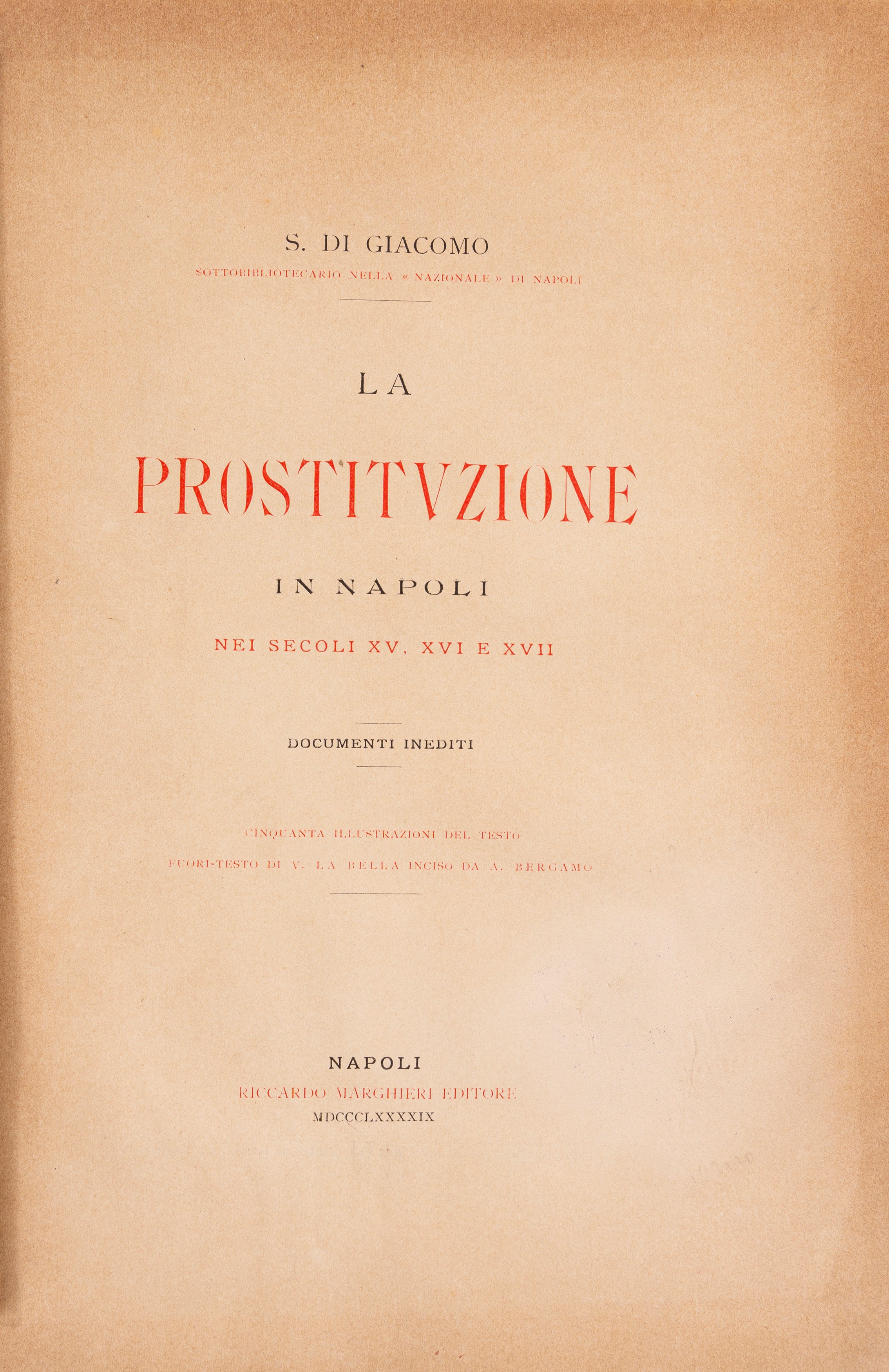 La prostituzione in Napoli nei secoli XV, XVI e XVII