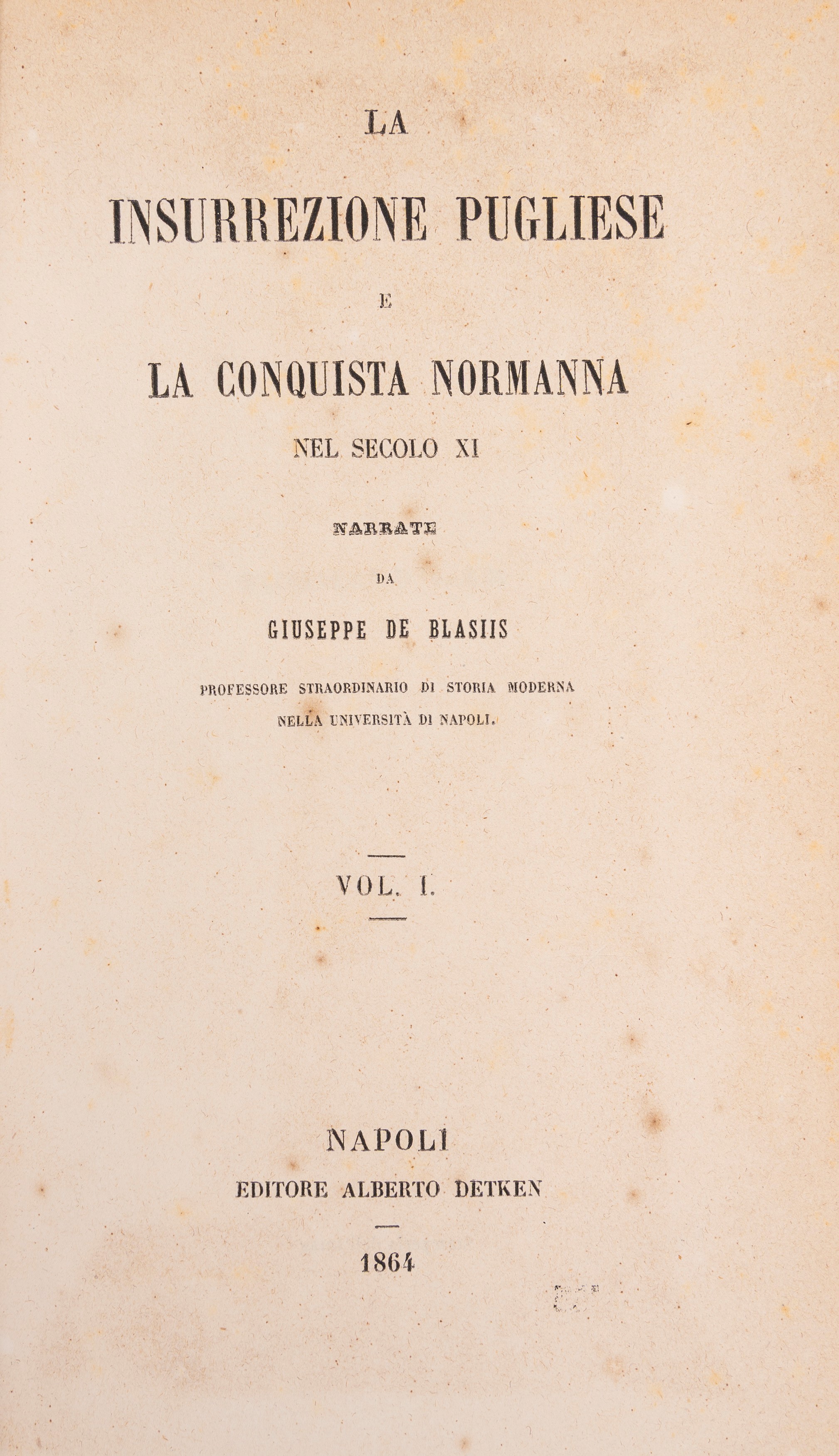 La rivoluzione pugliese e la conquista normanna nel secolo XI