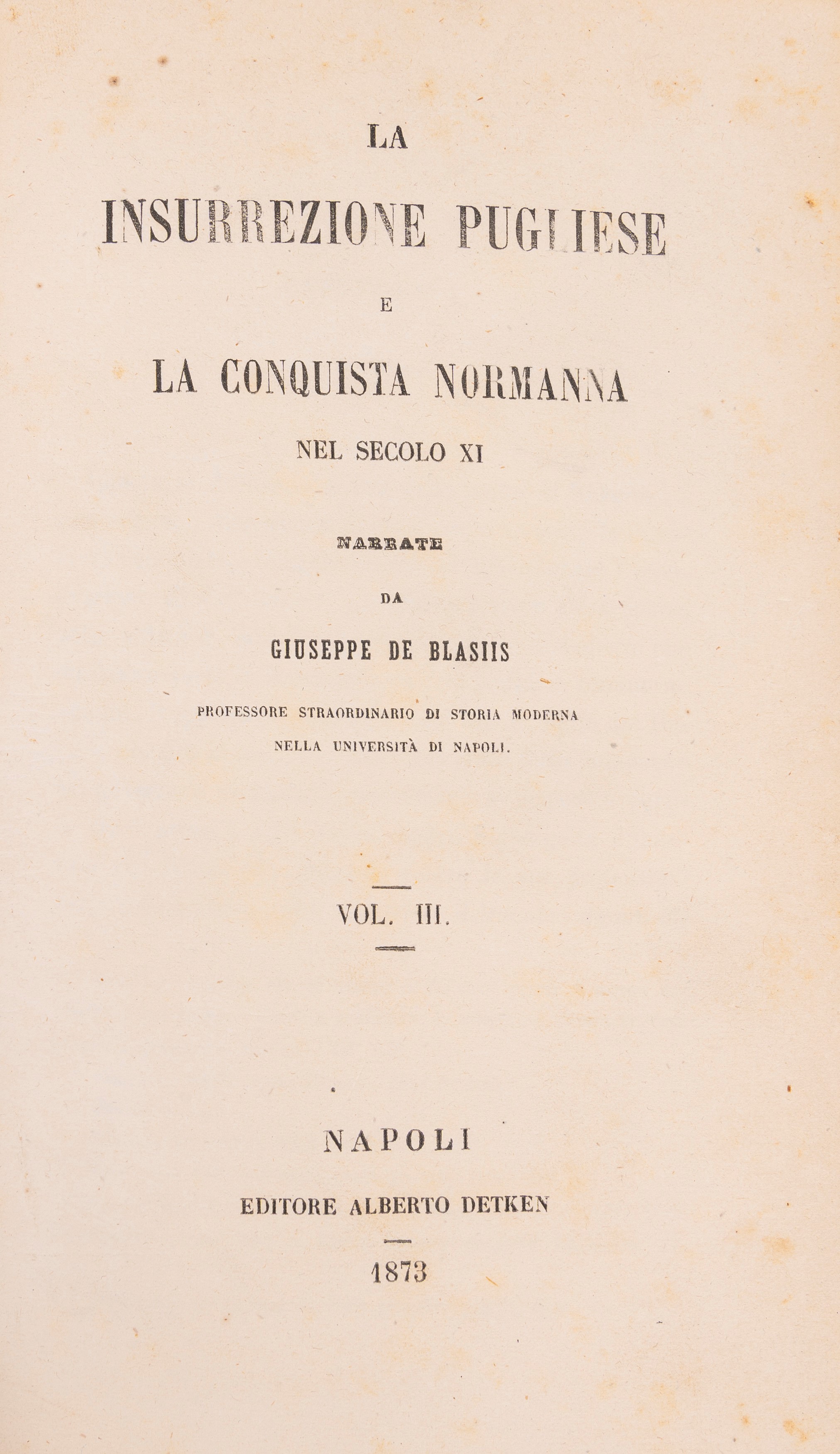 La rivoluzione pugliese e la conquista normanna nel secolo XI