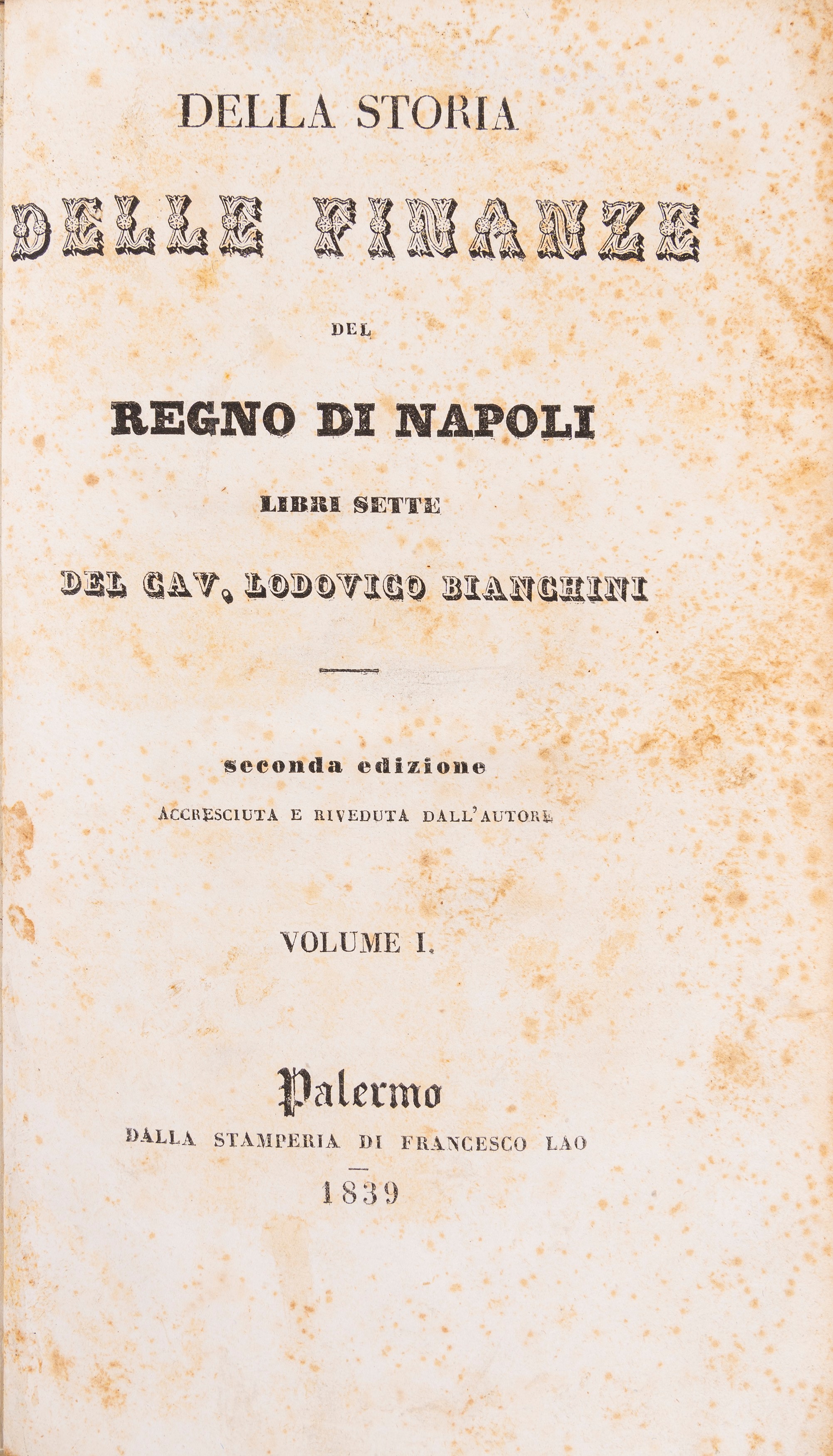 Descrizione topografica fisica economica politica de' reali domini al di qua del faro nel regno d...