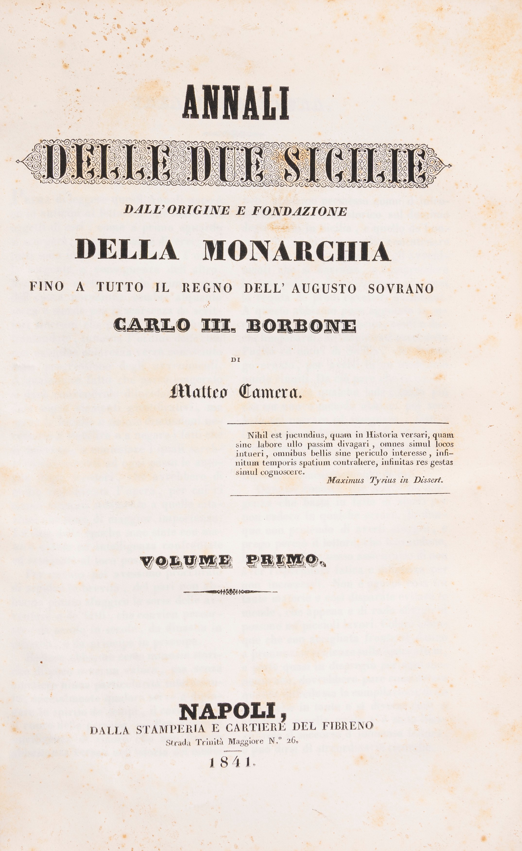 Annali delle Due Sicilie dall'origine e fondazione della monarchia fino a tutto il regno dell'Aug...