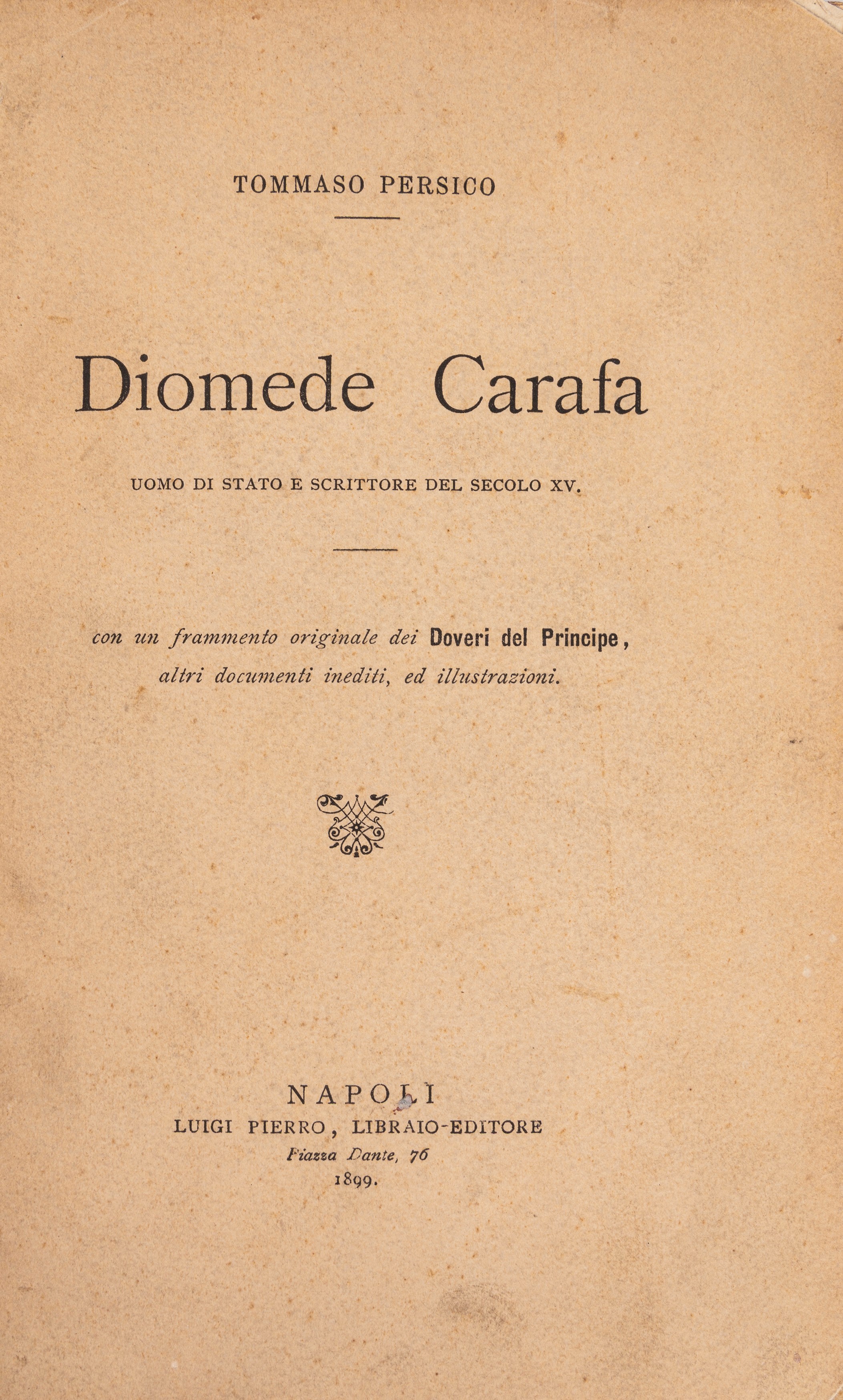 Tommaso Persico - Diomede Carafa, uomo di stato e scrittore del secolo XV