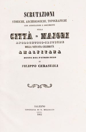 Scrutazioni storiche, archeologiche, topografiche...sulla citt&agrave; di Majori