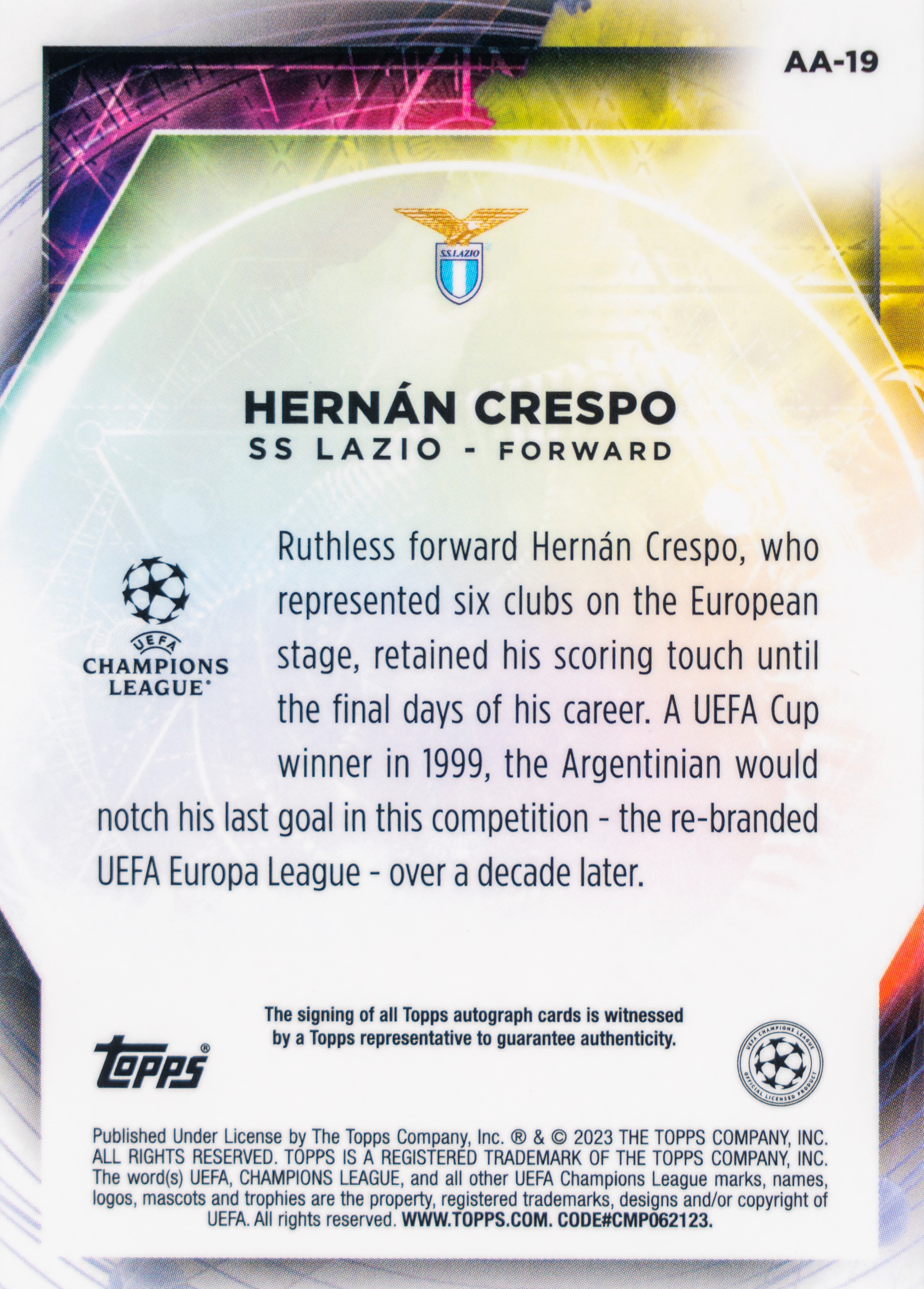 Hernán Crespo - Card autografata - Lazio - Topps Merlin UCC Ageless Alchemy 2023 - Numerata su 10...