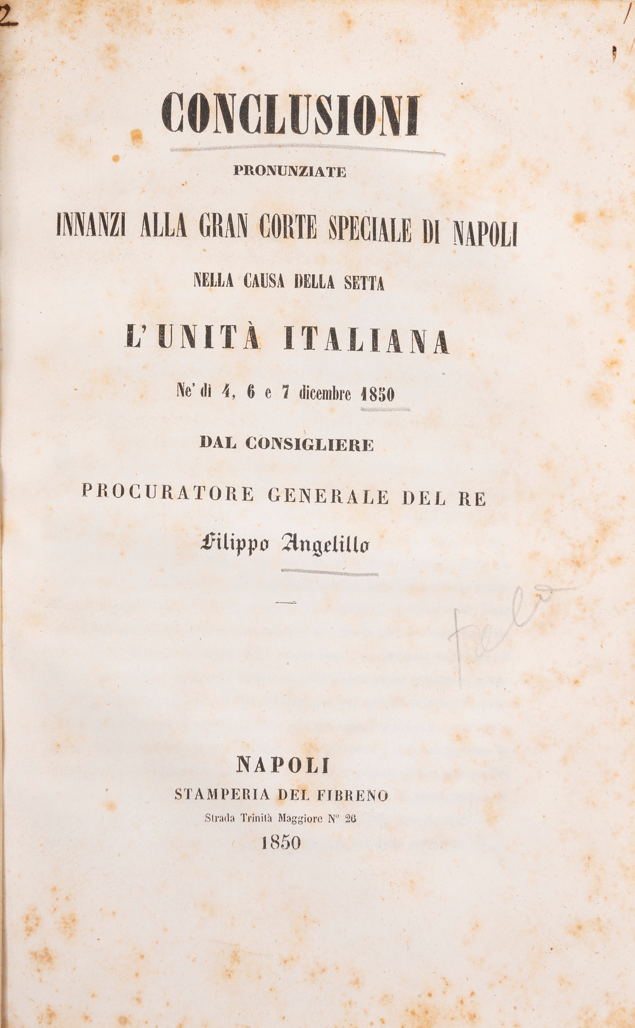 Decisione della Gran Corte Speciale di Napoli nella causa della setta l'Unità italiana pubblicata...