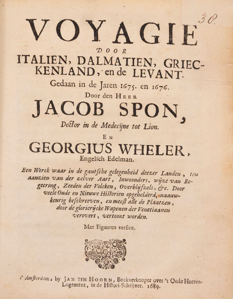 Voyagie door Italien, Dalmatien, Grieckenland, en de Levant gedaan in de jaren 1675. en 1676
