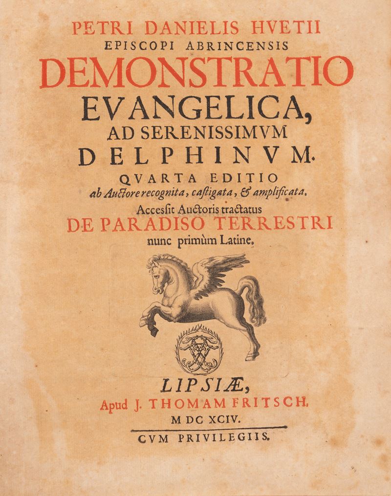 Demonstratio Evangelica, ad Serenissimum Delphinum [...] re recognita, castigata, & amplificata. ...