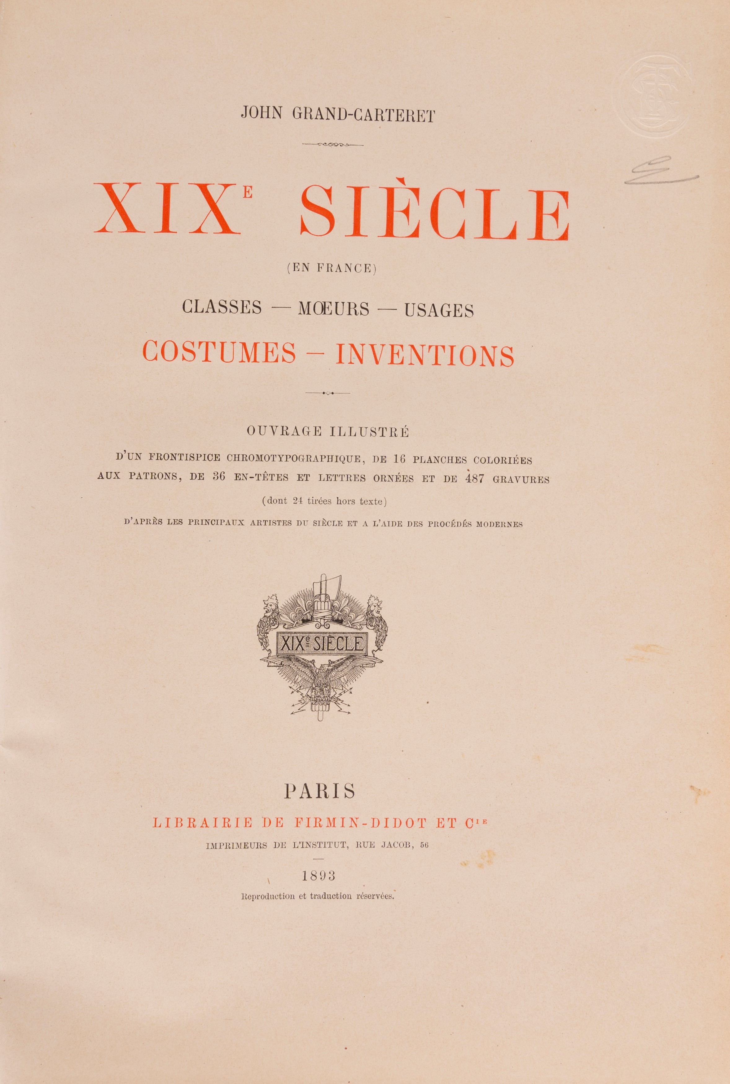 XIX Siècle (en France) classes - moeurs - usages