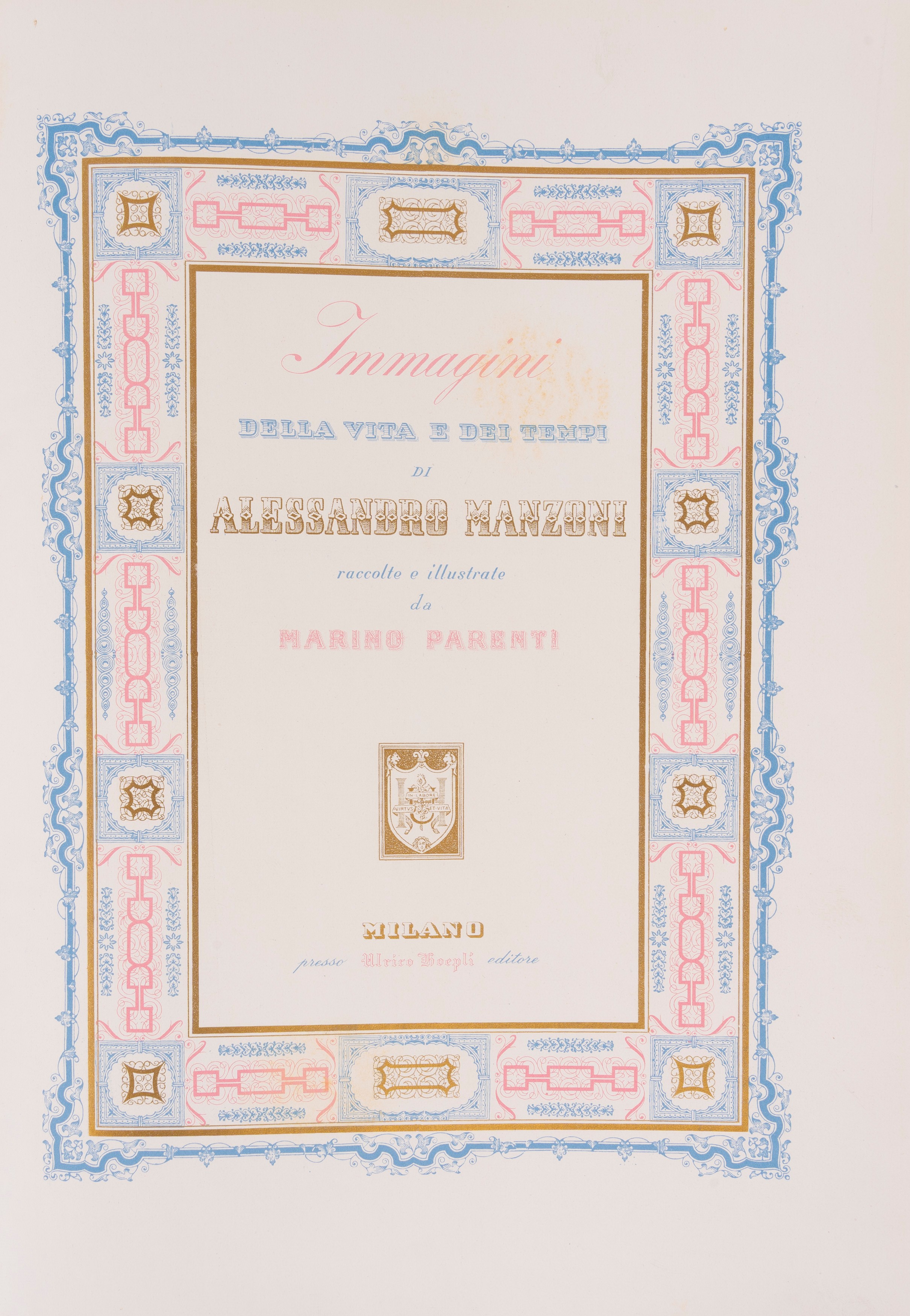Marino Parenti - Immagini della vita e dei tempi di Alessandro Manzoni