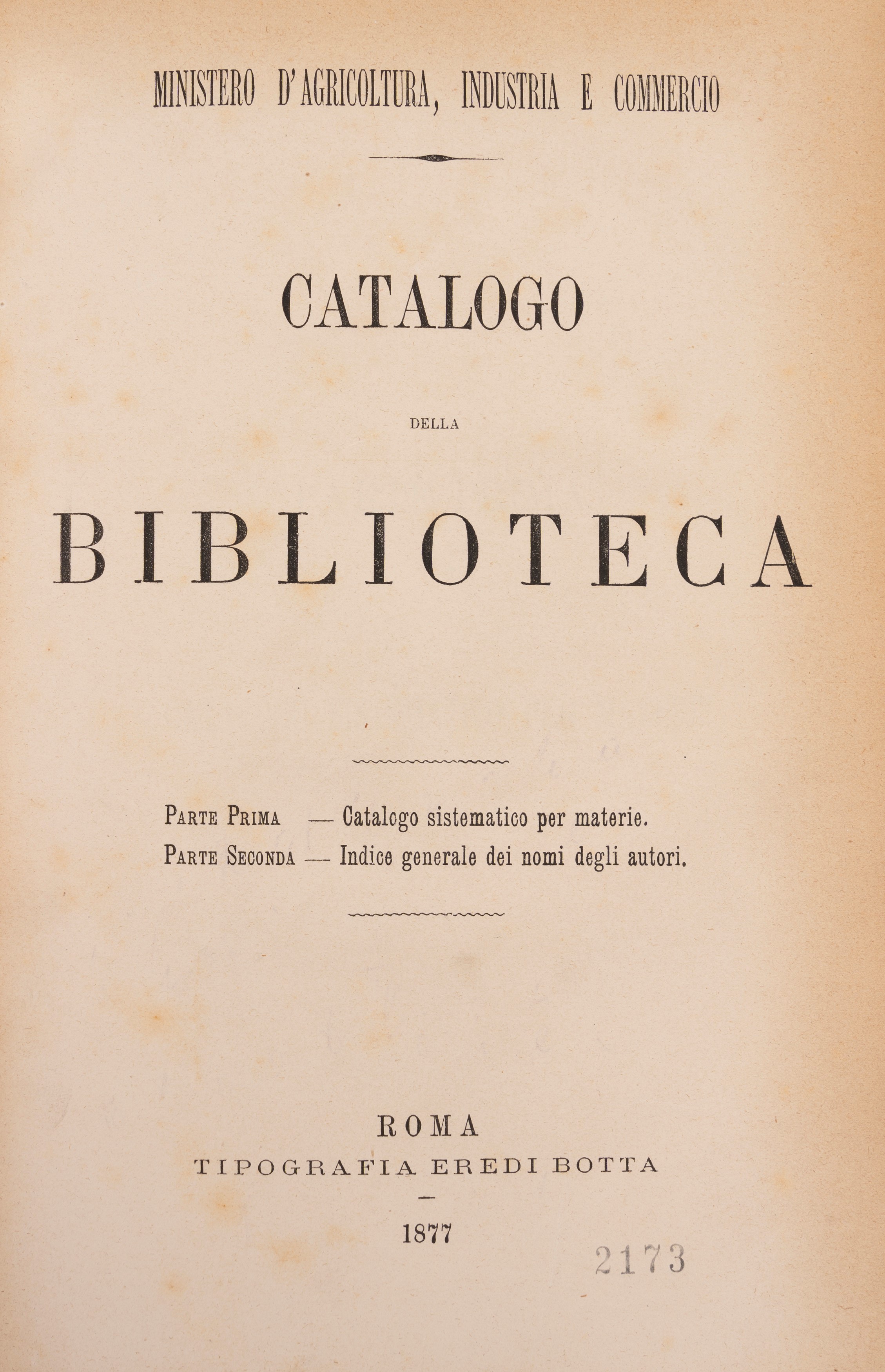 Ferdinando Agostini, Catalogo della Biblioteca del Ministero d’Agricoltura, Industria e commercio...