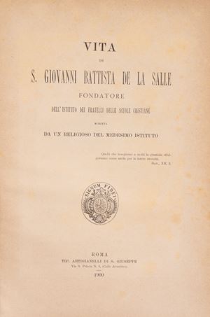 Vita di S. Giovanni Battista de la Salle
