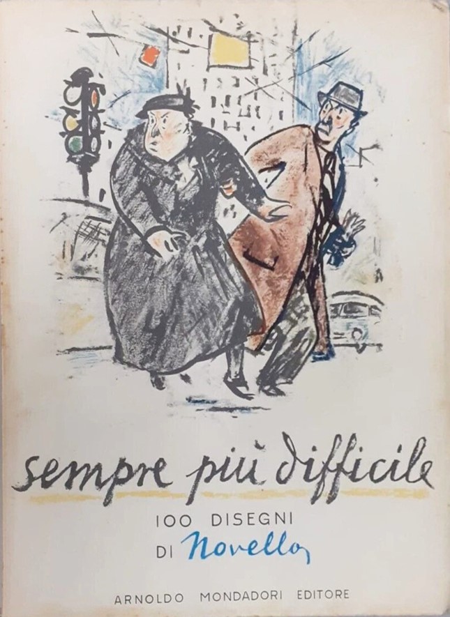 Giuseppe Novello - Sempre più difficile: 100 disegni, carboncino e pastelli su cartoncino