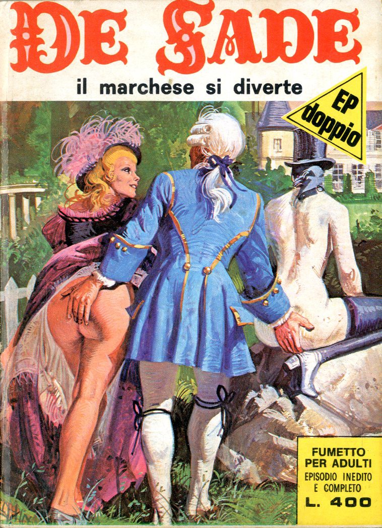 De Sade - Il Marchese si diverte