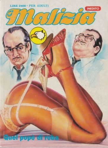 Malizia - Quel popò di roba