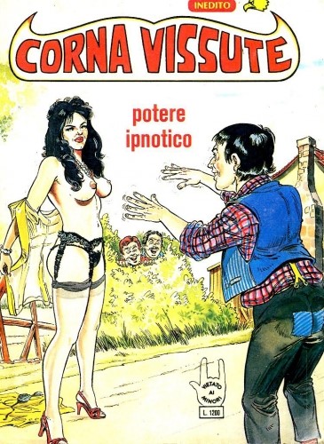 Corna vissute - Potere ipnotico