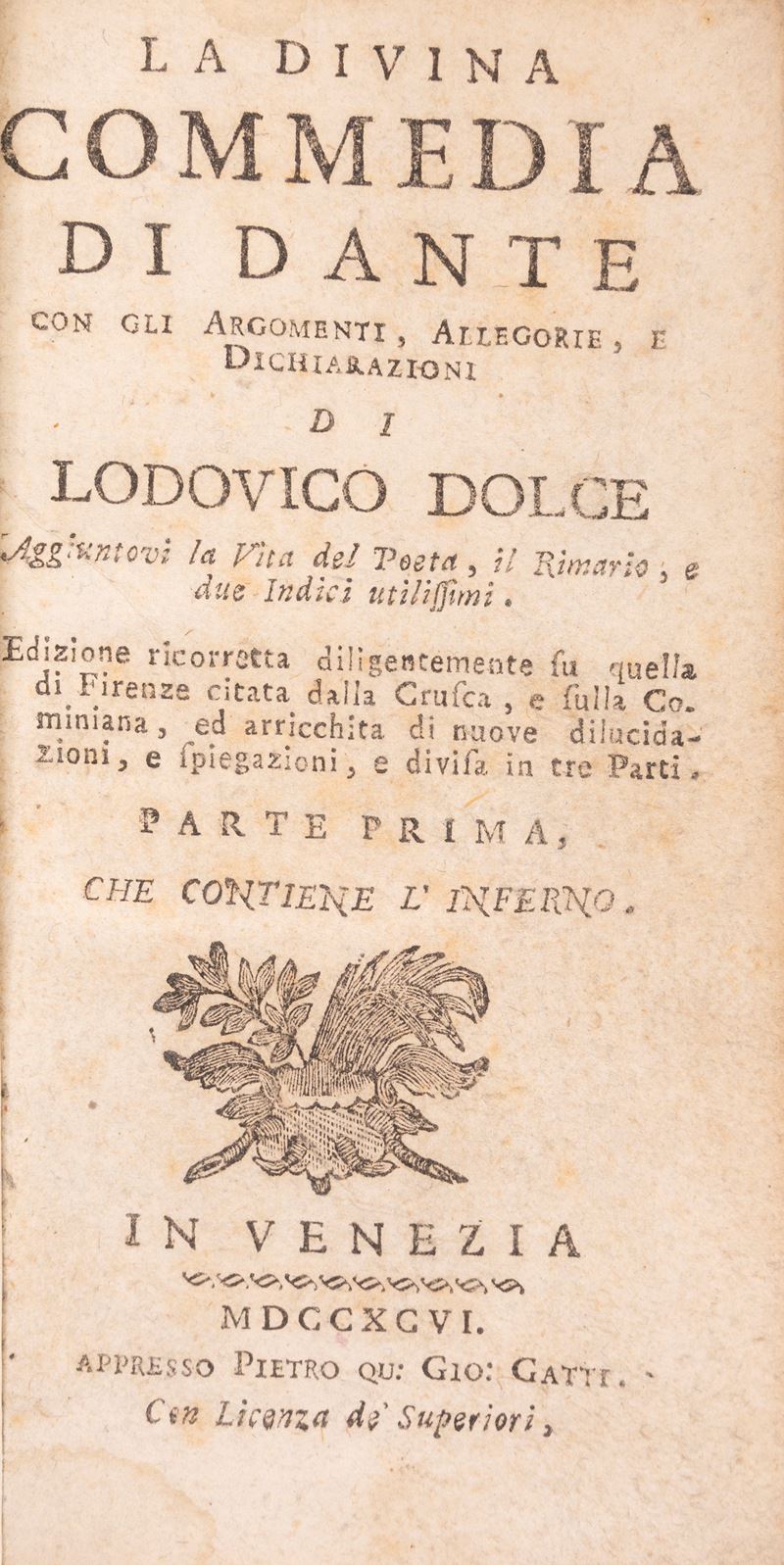 La Divina Commedia di Dante con gli Argomenti, Allegorie e Dichiarazioni di Lodovico Dolce
