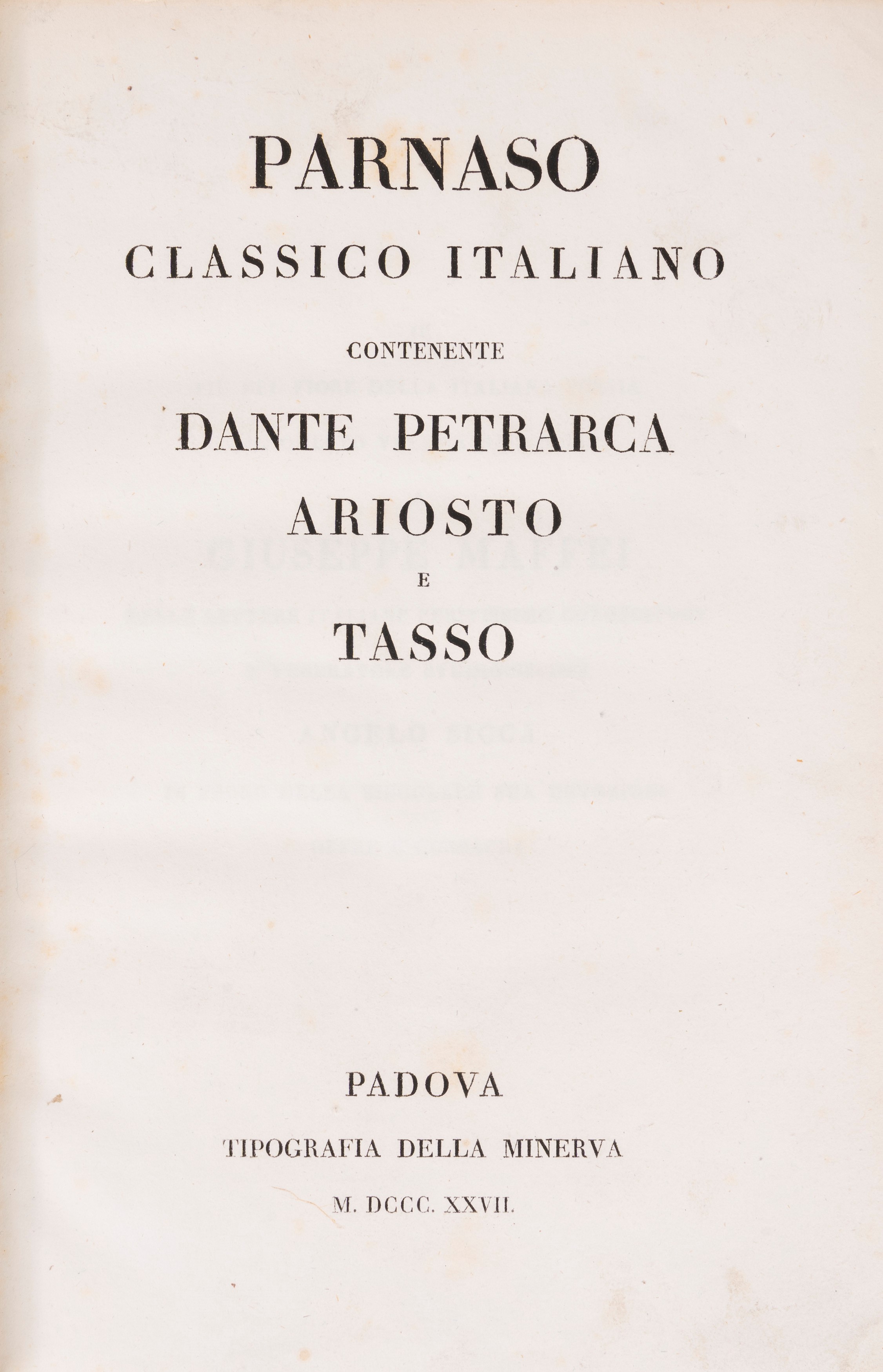 La Divina Commedia di Dante Alighieri (Parnaso Classico Italiano) [in 4°]