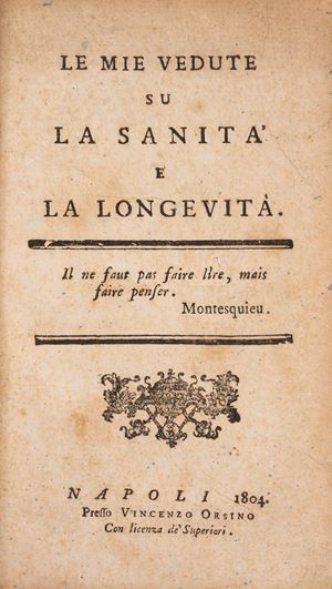 Le mie vedute su la sanit&agrave; e la longevit&agrave;