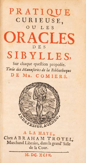 Pratique curieuse, ou les Oracles des Sibylles