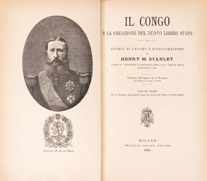 Il Congo e la creazione del nuovo libero stato. Storia di lavoro e d'esplorazione