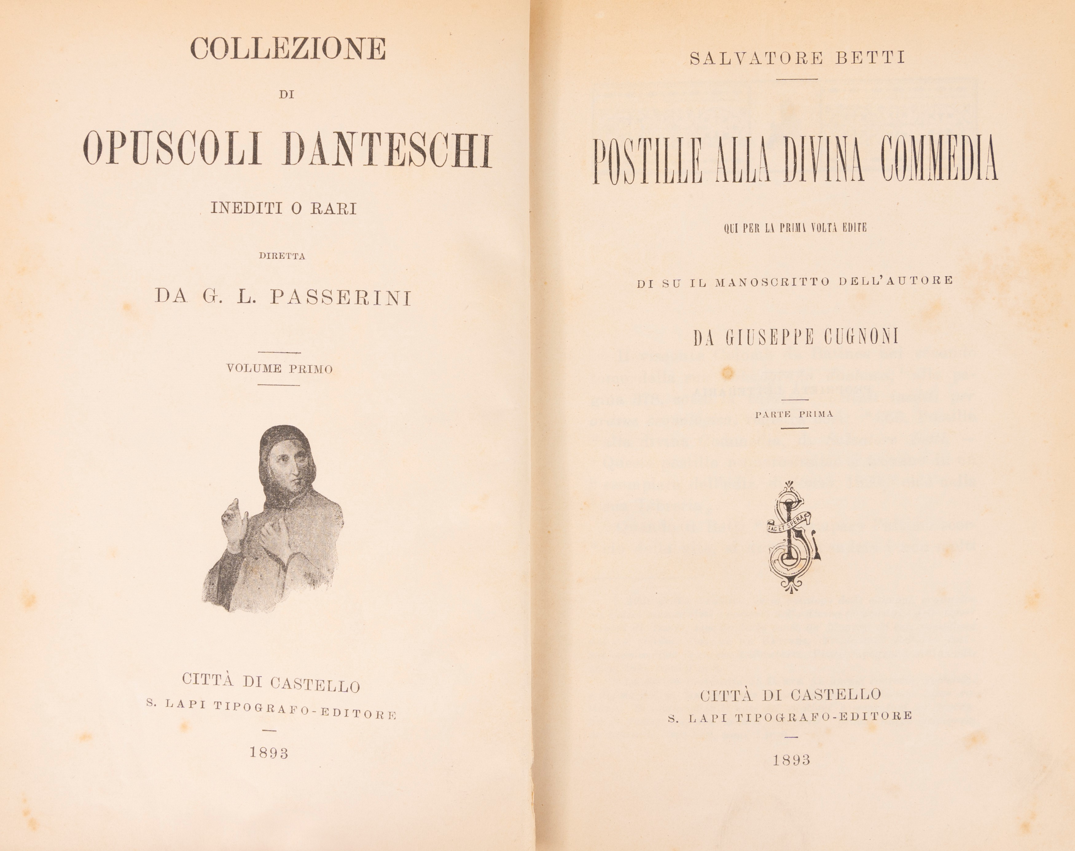 Collezione di Opuscoli danteschi inediti o rari - Diretta da G. L. Passerini