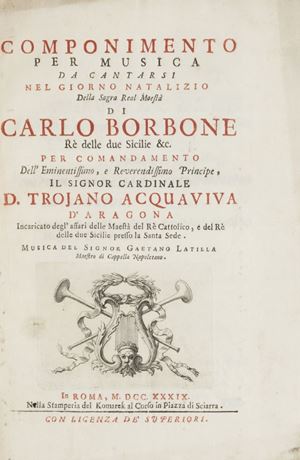 Componimento per musica da cantarsi nel giorno natalizio della Sagra Real Maestà di Carlo Borbone Re delle due Sicilie