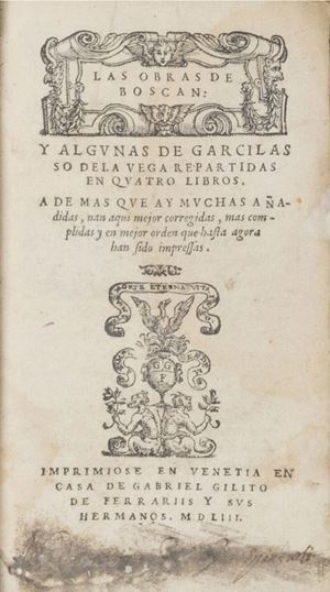 Las obras de Boscan y algunas de Garcilasso de la Vega repartidas en quatro libros