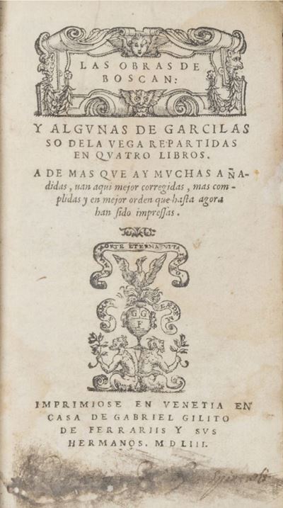 Las Obras De Boscan Y Algunas De Garcilasso De la Vega Repartidas En Quatro Libros